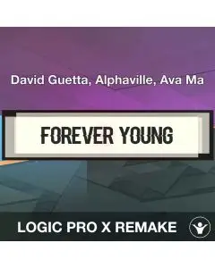 Forever Young-David Guetta, Alphaville, Ava Max-Logic Pro Remake