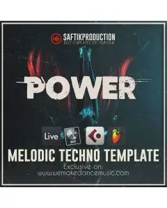 Power - Melodic Techno Template for Ableton Live, Logic Pro X, Cubase and FL Studio