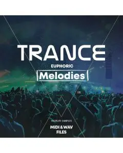 HighLife Samples Trance Euphoric Melodies