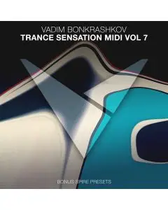 Trance Sensation Midi Vol. 7 [Bonus Spire Presets]