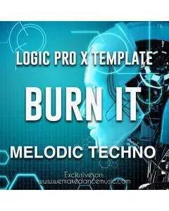 Burn It - Melodic Techno Logic ProX Template (Boris Brejcha Style)