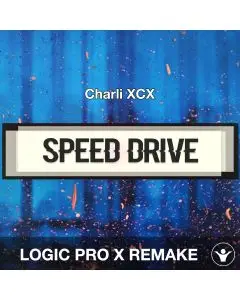 Speed Drive - Charli XCX - Logic Pro X Remake