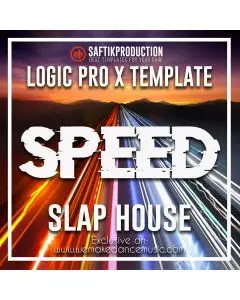 Speed - Logic Pro X Slap House Template (in style of Imanbek)