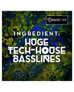 Ingredient: Huge Tech-House Basslines