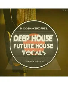 Deep House & Future House Vocals