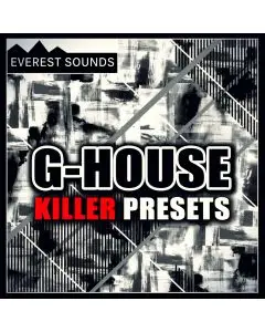 G-House Killer Presets
