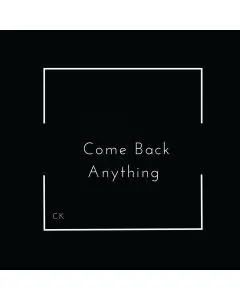 Come Back Anything - Logic Pro X Template