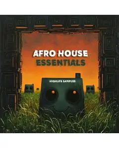 HighLife Samples - Afro House Essentials