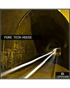 Loopersound - Pure Tech House