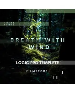 Breath With Wind ( Logic Pro X Template, MIDI & WAV STEMS ) 