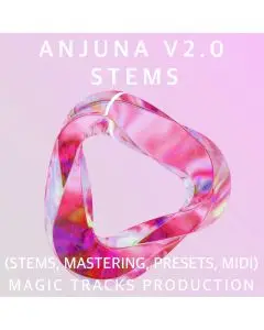 Anjuna V2.0 (STEMS, Mastering, Presets, MIDI)