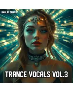 HighLife Samples Trance Vocals Vol.3