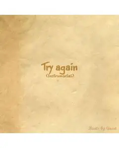 Madman the Greatest - Try again (Instrumental)