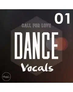 Dance Vocals Vol 1 - Call For Love