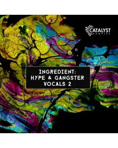 Ingredient: Hype & Gangster Vocals 2