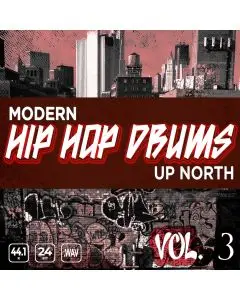 Modern Up North Hip Hop Drums Vol 3