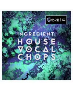Ingredient: House Vocal Chops