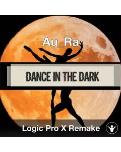 Dance In The Dark (Au_Ra) Logic X Remake Template