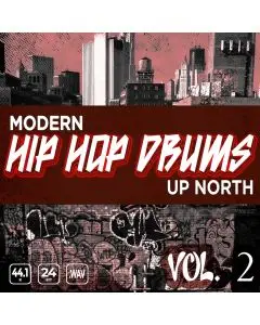 Modern Up North Hip Hop Drums Vol 2