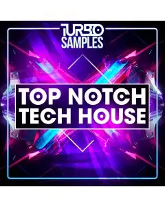 Top Notch Tech House