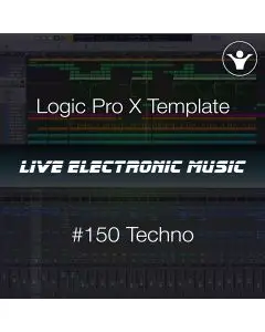 Techno Logic Pro X Template | Live Electronic Music #150 