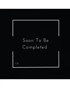 Soon To Be Completed - Logic Pro X Template