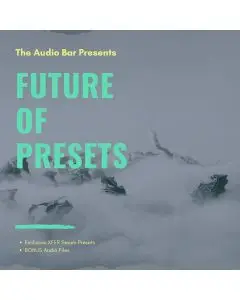 Future Of Presets - XFER Serum