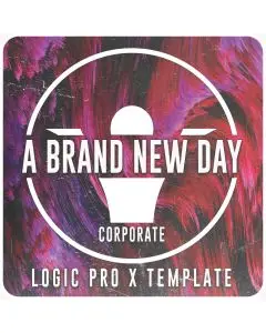 A Brand New Day - A Logic Pro X Corporate Template