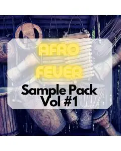 Afro Fever Essential Sample Pack  #1