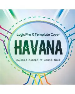 Havana (Camilla Cabelo ft Young Thug) Logic Pro X Remake Template