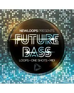 New Loops Future Bass