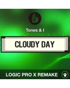Tones & I - Cloudy Day Logic Pro X Remake