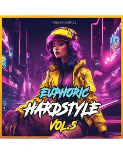 Highlife Samples - Euphoric Hardstyle Vol.5