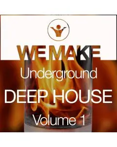 We Make underground Deep House Vol 1