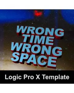 Wrong Time, Wrong Space | Logic Pro X Template | Jon Brooks