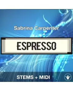 Espresso - Sabrina Carpenter - STEMS + MIDI