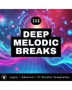 Deep Melodic Breaks Template for Logic, Ableton, Fl Studio | Live Electronic Music Tutorial 348