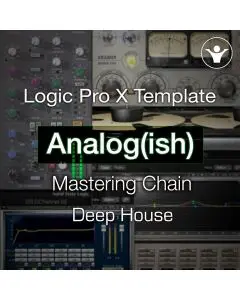 Analog(Ish) Mastering Chain - Deep House