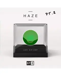 HAZE Pt. 2