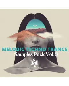 MELODIC TECHNO TRANCE SAMPLE PACK VOL.3