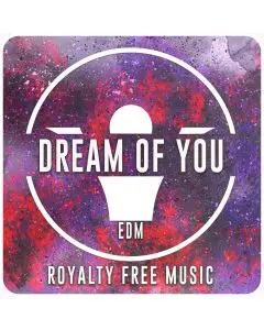 I Dream of You - 4 Versions