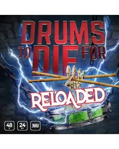 Drums To Die For Reloaded Vol. 1