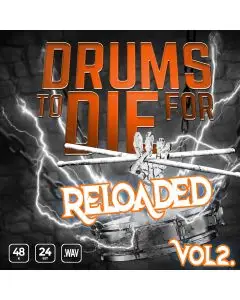 Drums To Die For Reloaded Vol. 2