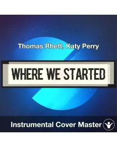 Where We Started - Thomas Rhett, Katy Perry - Instrumental