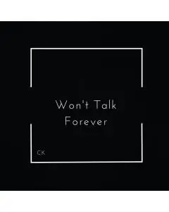 Won't Talk Forever - Logic Pro X Template