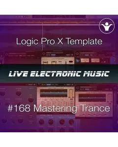 Trance Mastering Logic Pro X Template | Live Electronic Music #168