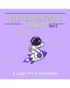 Deep Progressive Voyage Vol 2 Logic Pro X Templates