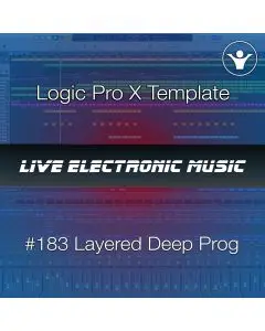 Deep Progressive House Logic Pro X Template | Live Electronic Music #183
