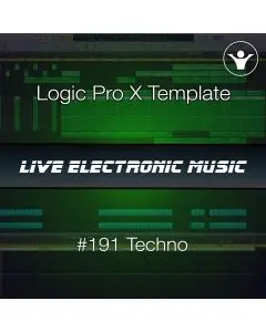 Techno Logic Pro X Template | Live Electronic Music #191