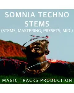 Somnia Techno (STEMS, Mastering, Presets, MIDI)